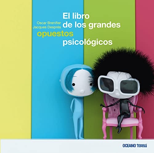 El Libro De Los Grandes Opuestos Psicologicos