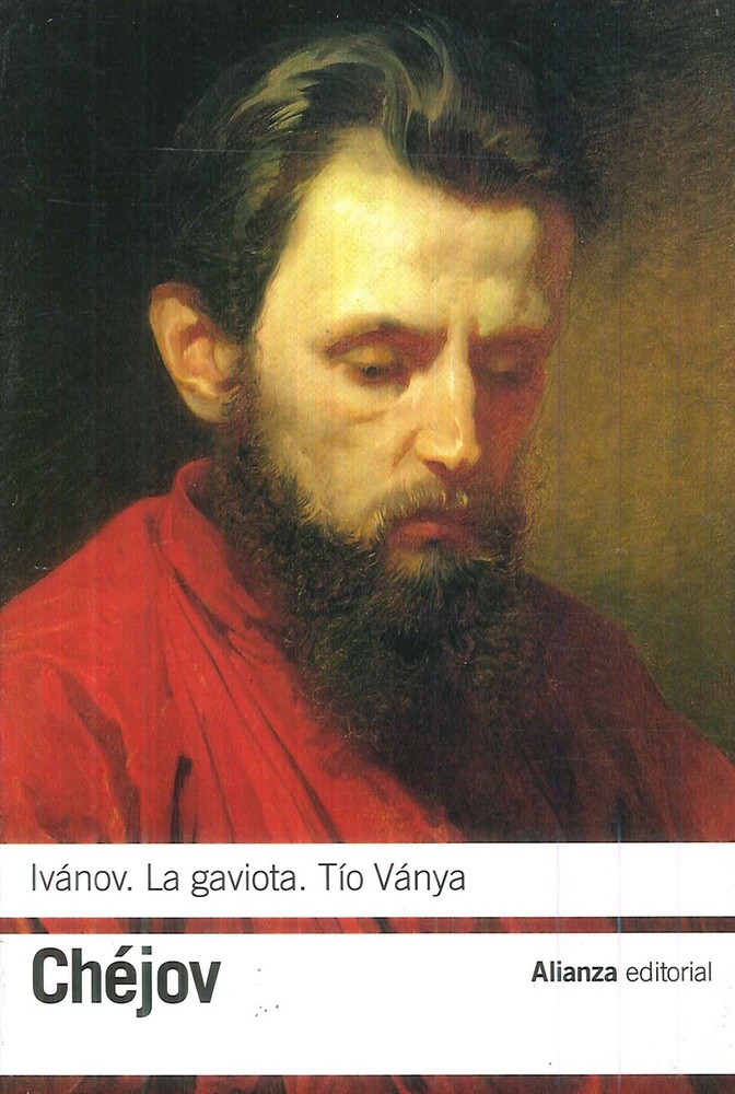 Ivanov / La gaviota / Tio Vanya