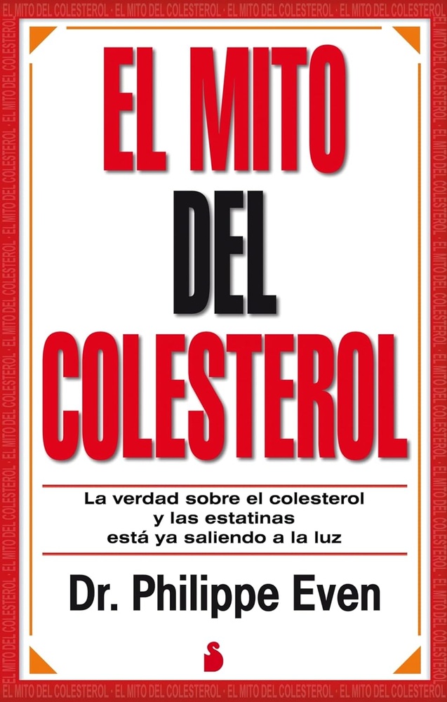 El Mito del colesterol