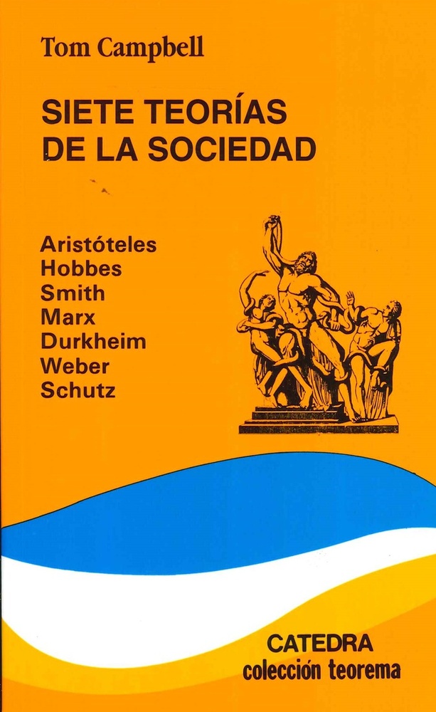 Siete teorías de la sociedad
