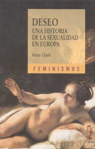 Deseo. Una historia de la sexualidad en Europa