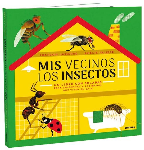 Mis vecinos los insectos
