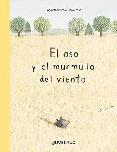 El oso y el murmullo del viento