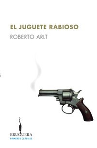 El juguete rabioso