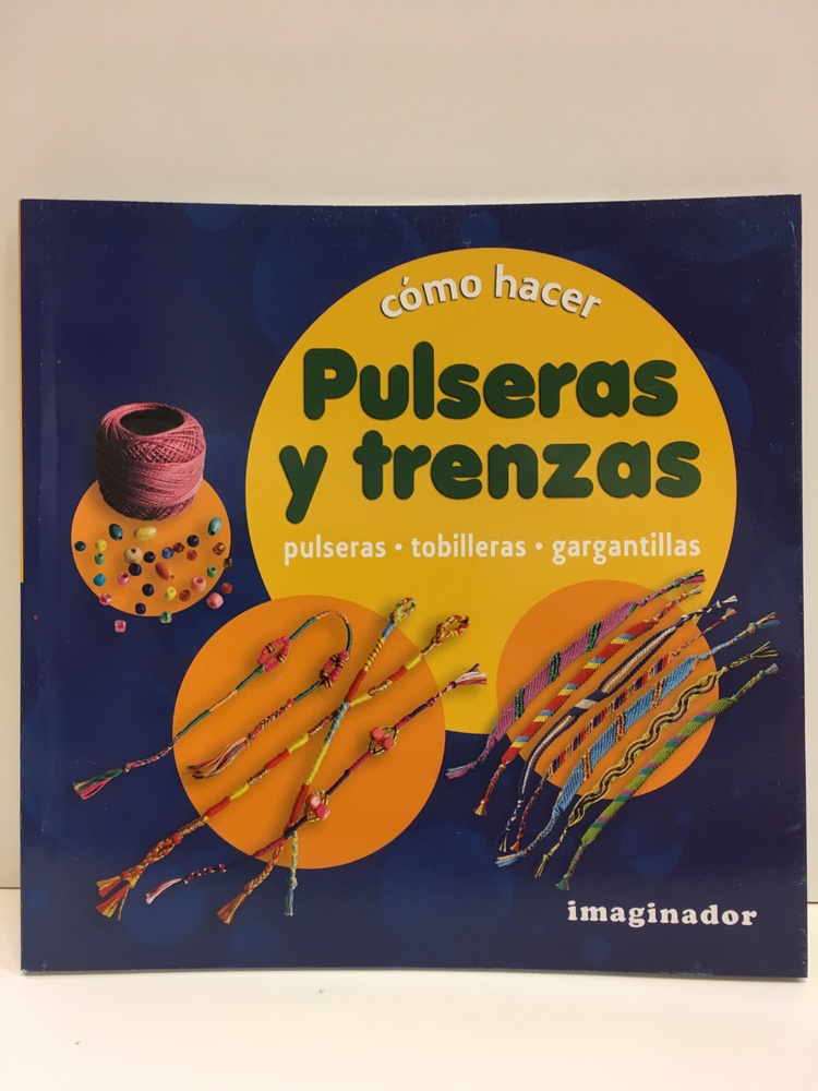 Como hacer pulseras y trenzas
