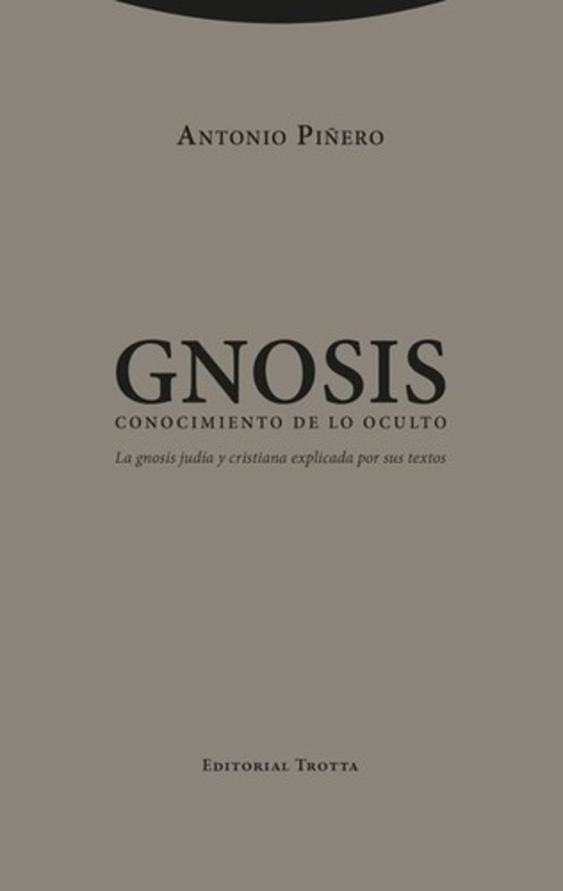 Gnosis. conocimiento de lo oculto