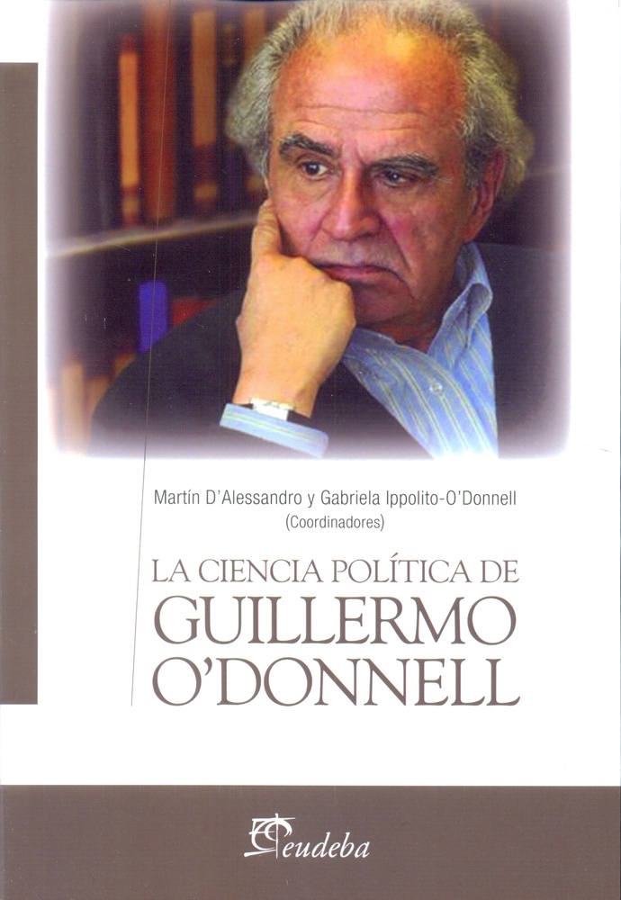 Ciencia politica de Guillermo o'Donnell