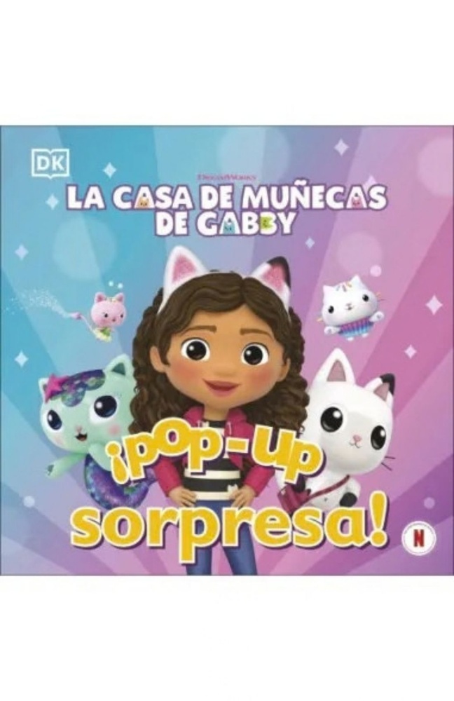 ¡Pop-Up sorpresa! - La casa de muñecas de Gabby
