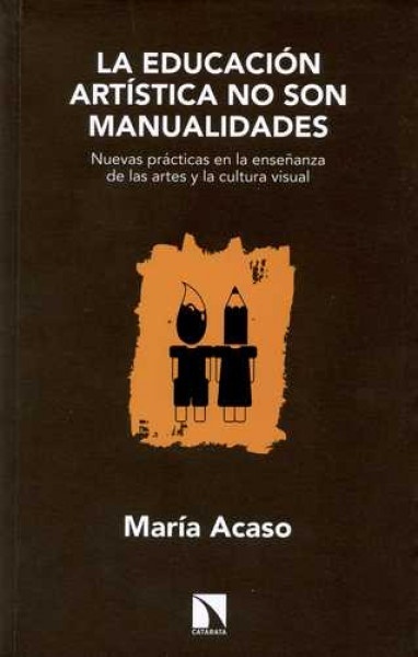 La educacion artistica no son manualidades