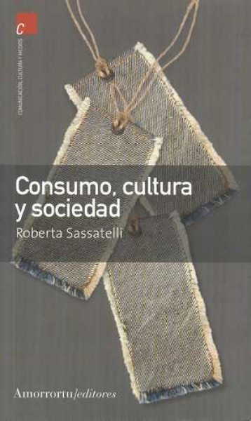 Consumo cultura y sociedad