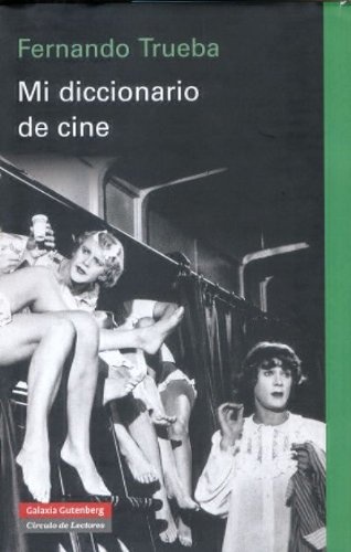 Mi diccionario de cine