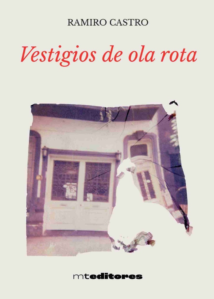 Vestigios de la ola rota