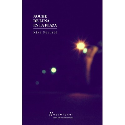 Noche de luna en la plaza