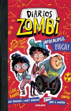 Diarios zombi 1. ¡apocalipsis vaca!