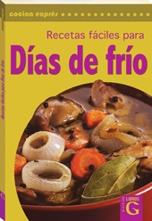 Recetas faciles para dias de frio