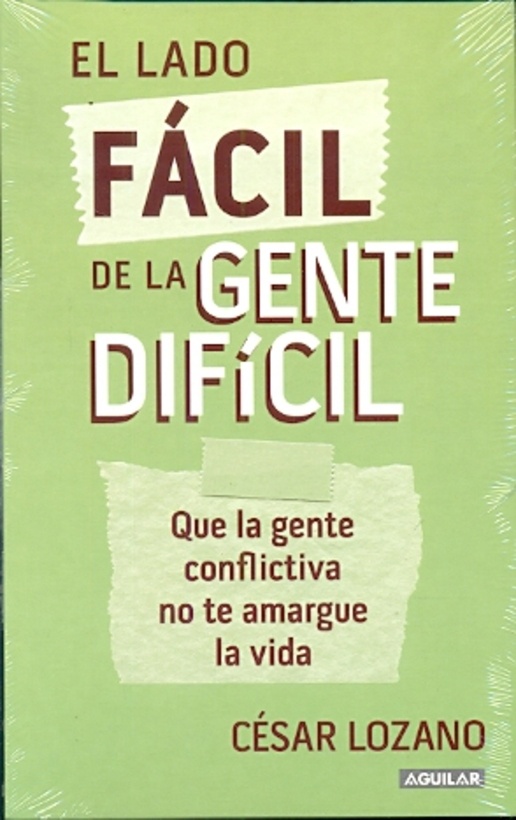 El Lado facil de la gente dificil