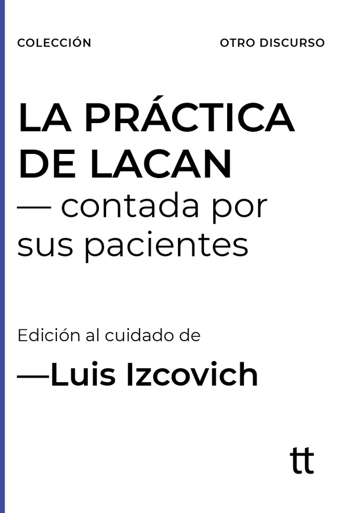 La práctica de Lacan