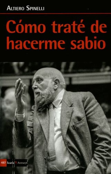 Como trate de hacerme sabio