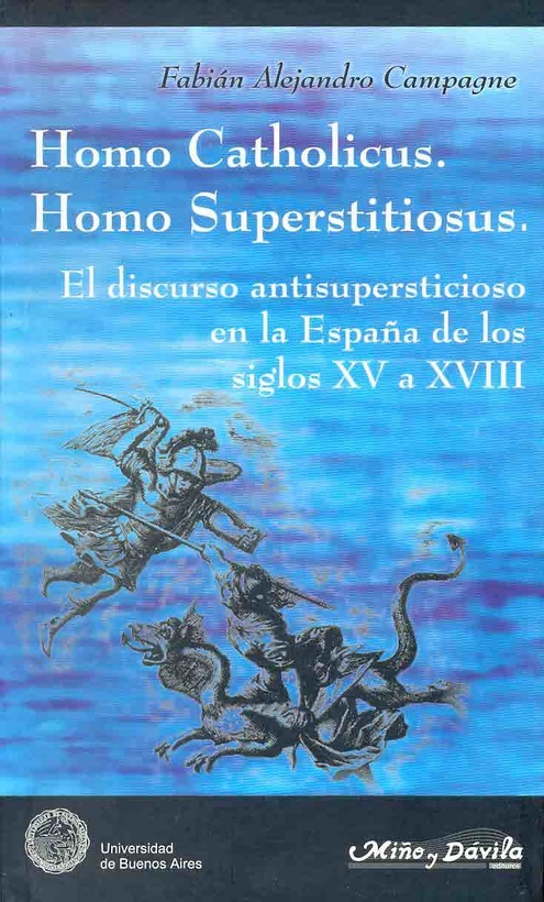 Homo catholicus. Homo superstitiosus