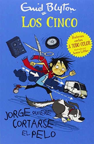 Jorge quiere cortarse el pelo. Los cinco