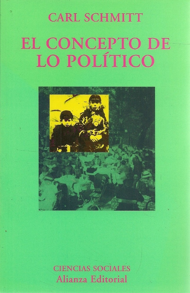 El concepto de lo politico