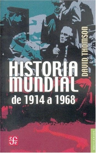 Historia mundial de 1914 a 1968