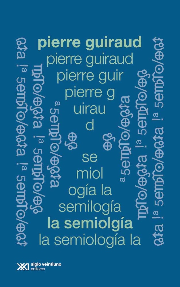 La Semiología (segunda edición)