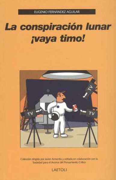 la conspiración lunar ¡vaya timo!