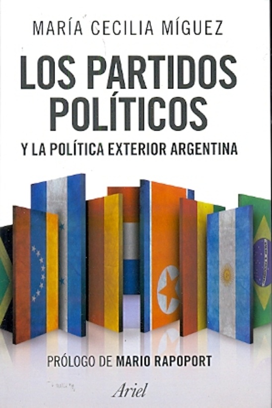 los Partidos politicos y la politica exterior argentina