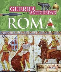 Atlas ilustrado de la guerra en la antiguaedad roma