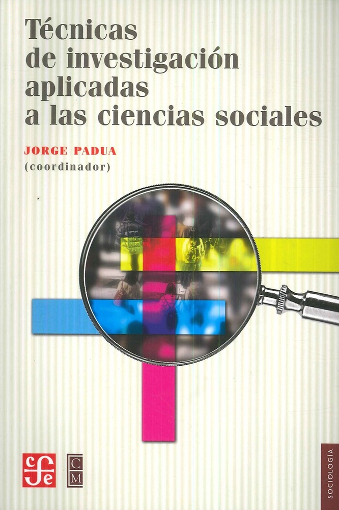 Tecnicas de investigacion aplicadas a las ciencias sociales