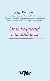De la inquietud a la confianza