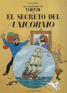 Tintin. El secreto del unicornio