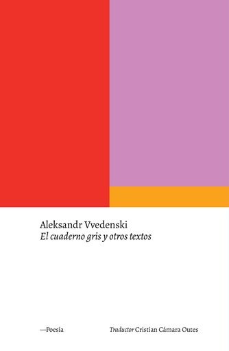 El cuaderno gris y otros textos