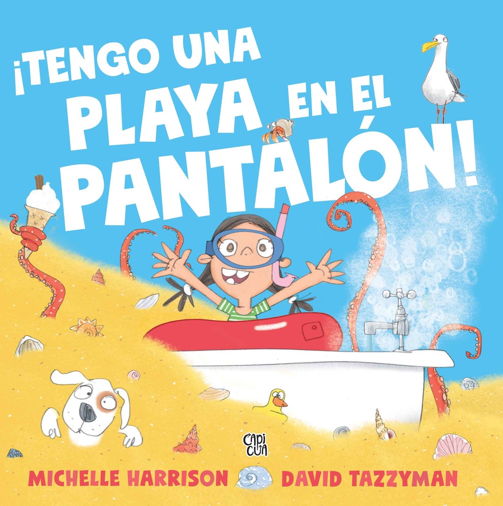 ¡Tengo una playa en el pantalón!