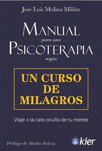 Manual para una psicoterapia segun un curso de milagros