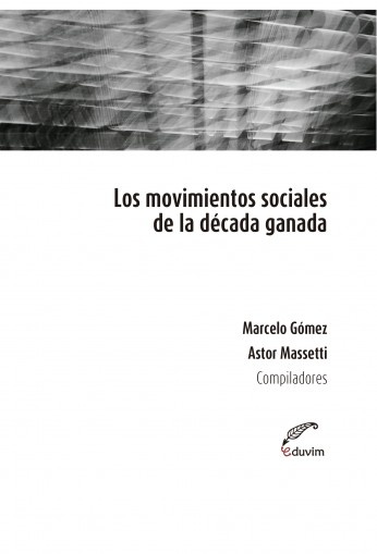 Movimientos sociales de la decada ganada