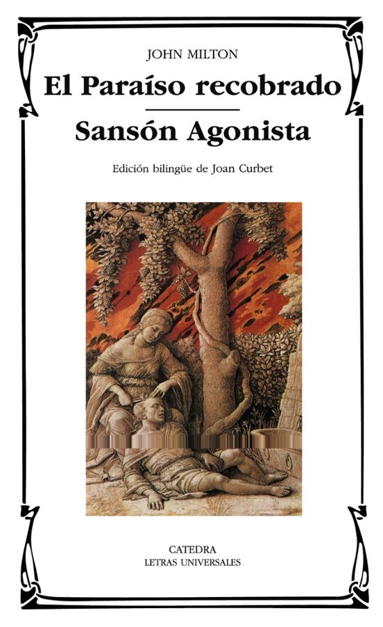 El paraiso recobrado. Sanson Agonista