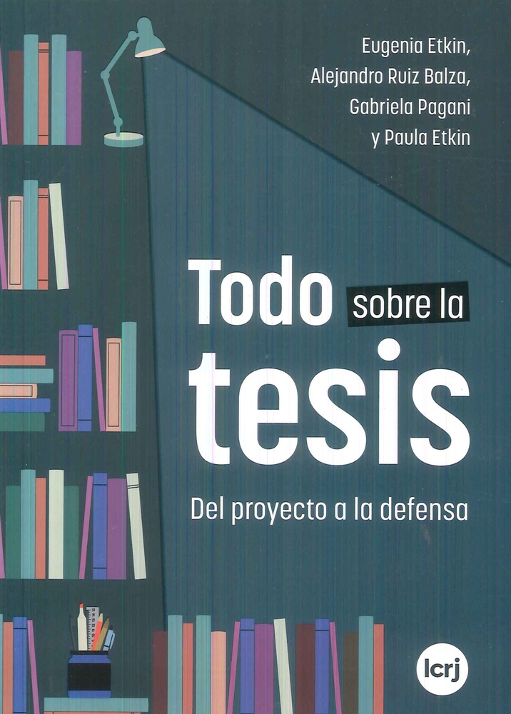 Todo sobre la tesis