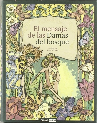 El Mensaje de las damas del bosque (con cartas)