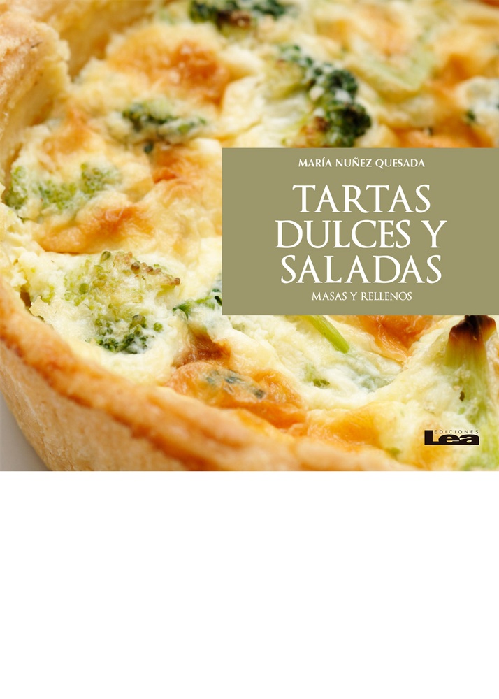 Tartas dulces y saladas