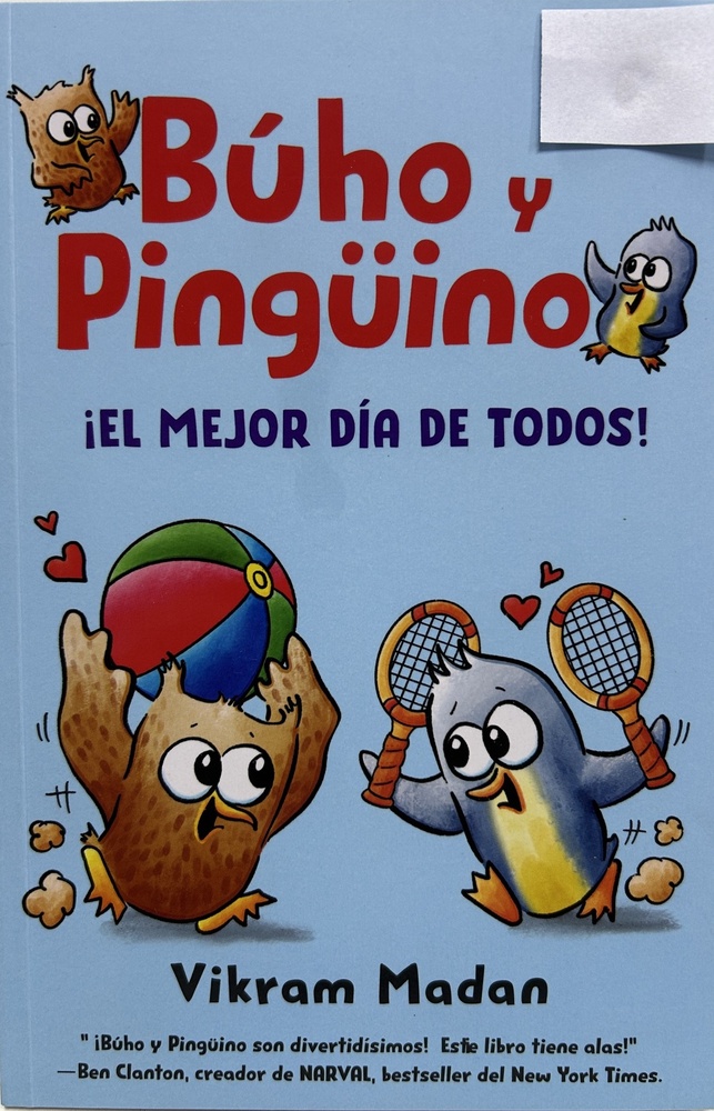 Buho y pingüino ¡el mejor dia de todos!