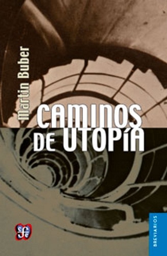 Caminos de utopia