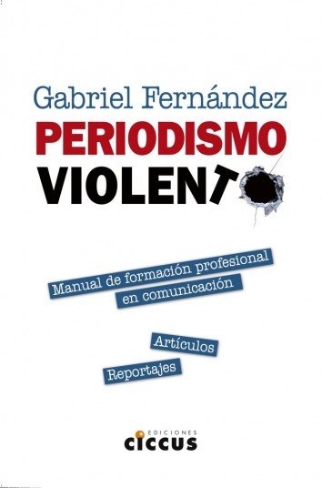 Periodismo violento