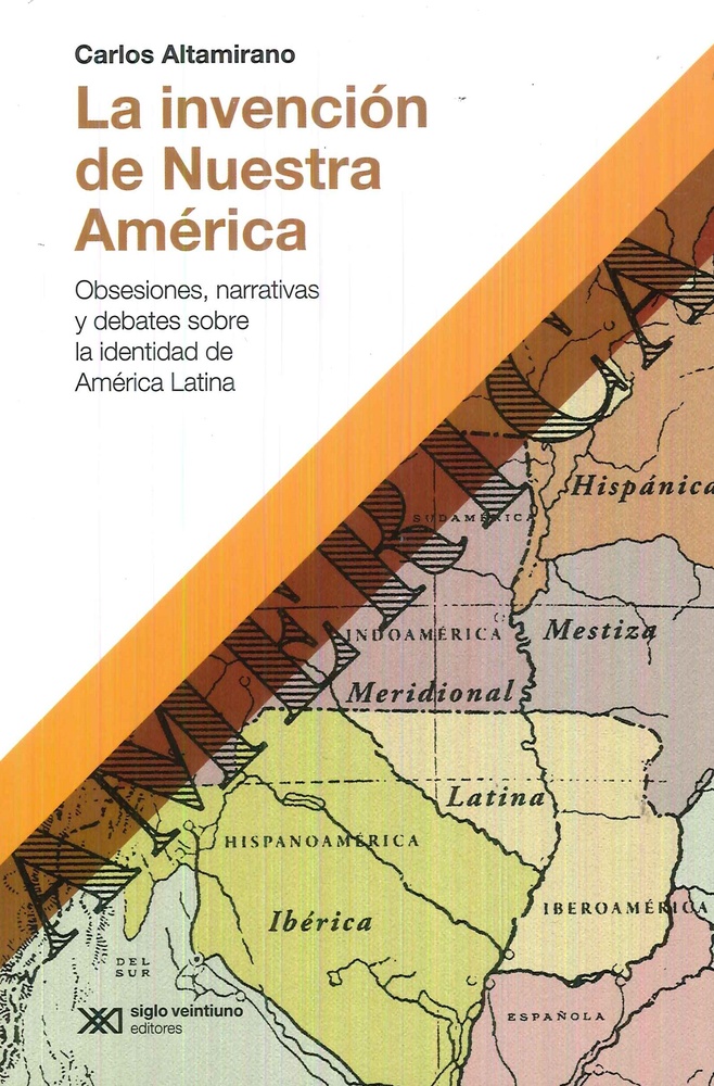 La Invencion de nuestra America