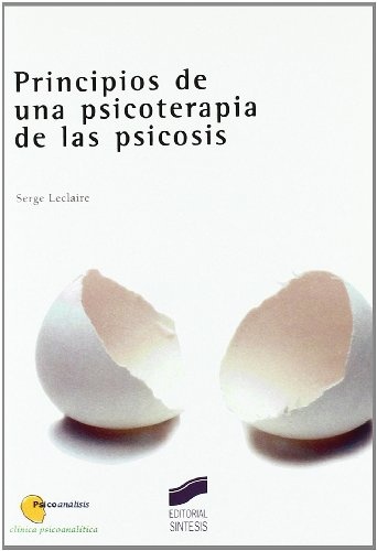 Principios de una psicoterapia de la psicosis