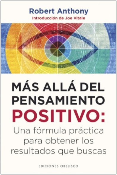 Mas alla del pensamiento positivo