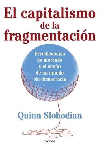 El capitalismo de la fragmentacion