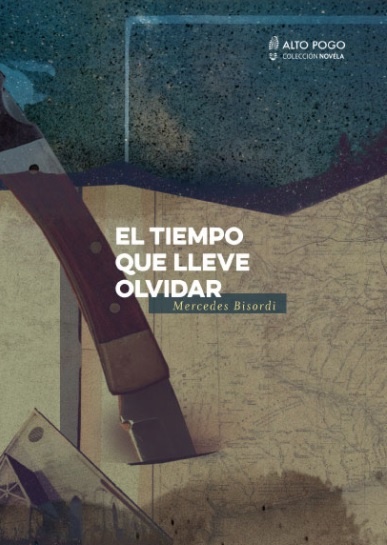 El Tiempo que lleve olvidar