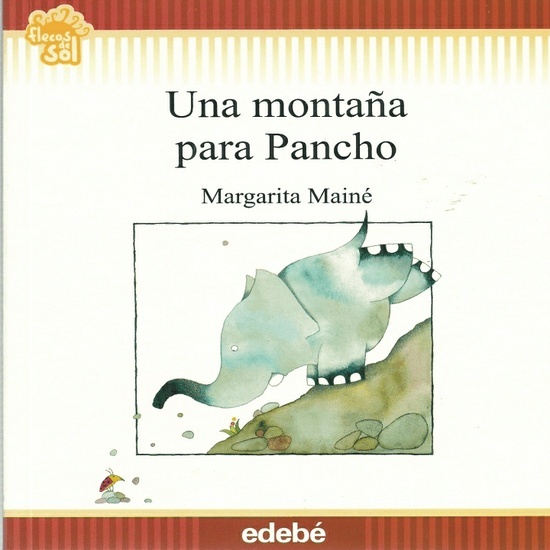 Una Montaña Para Pancho